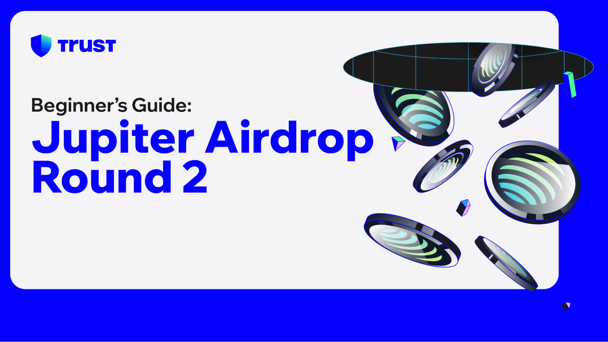 Beginner's Guide to Jupiter Airdrop 2025