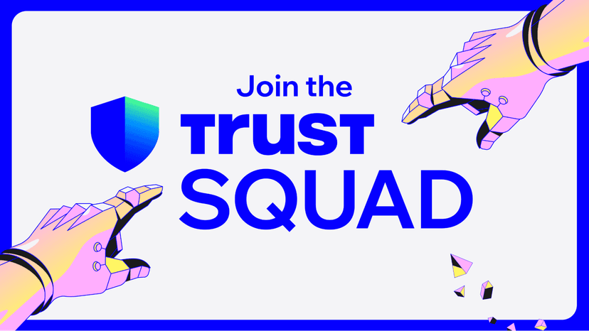 Join Trust Squad: Empower Freedom and Ownership with Trust Wallet